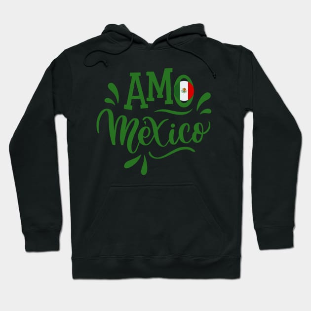 Amo Mexico Hoodie by Abelfashion